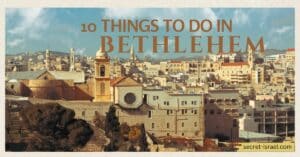 10 Things to Do in Bethlehem