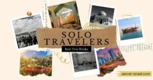 Best Two Weeks Israel Itinerary for Solo Travelers