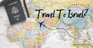 Is It Safe To Travel To Israel? What’s It Like In Israel Now?