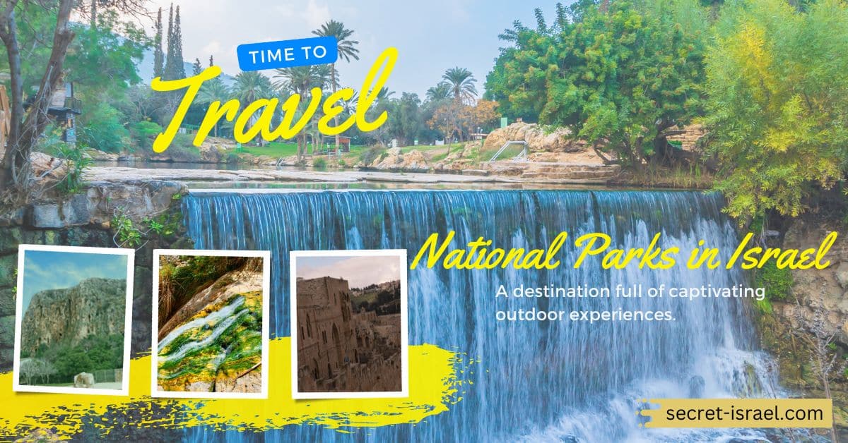 Top 15 National Parks in Israel