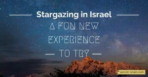 Stargazing in Israel: A Fun New Experience To Try