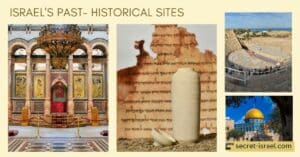 Step Into Israel’s Past- Historical Sites