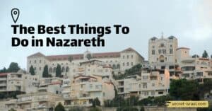 The Best Things To Do in Nazareth