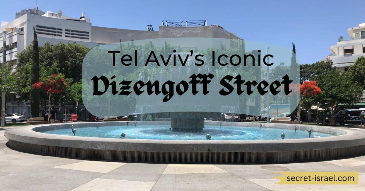 What To See and Do on Tel Aviv’s Iconic Dizengoff Street