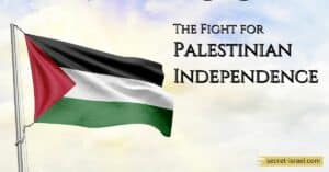 The Fight for Palestinian Independence