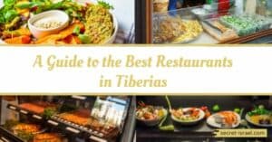A Guide to the Best Restaurants in Tiberias