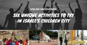 Holon Uncovered_ Six Unique Activities to Try in Israel's Children City