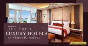 The Top 8 Luxury Hotels in Ashdod, Israel
