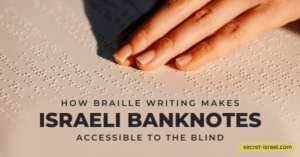 How Braille Writing Makes Israeli Banknotes Accessible to the Blind