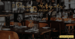 11 Dining Hotspots in Irbid, Jordan