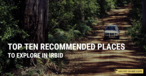 Top Ten Recommended Places to Explore in Irbid